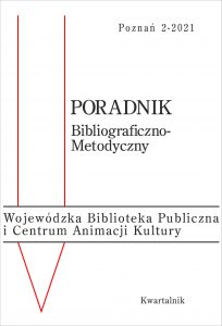 okładka Poradnika Bibliograficzno-Metodycznego nr 2/2021; z lewej strony dwie czerwone linie łączące się na dole oraz tekst: Wojewódzka Biblioteka Publiczna i Centrum Animacji Kultury