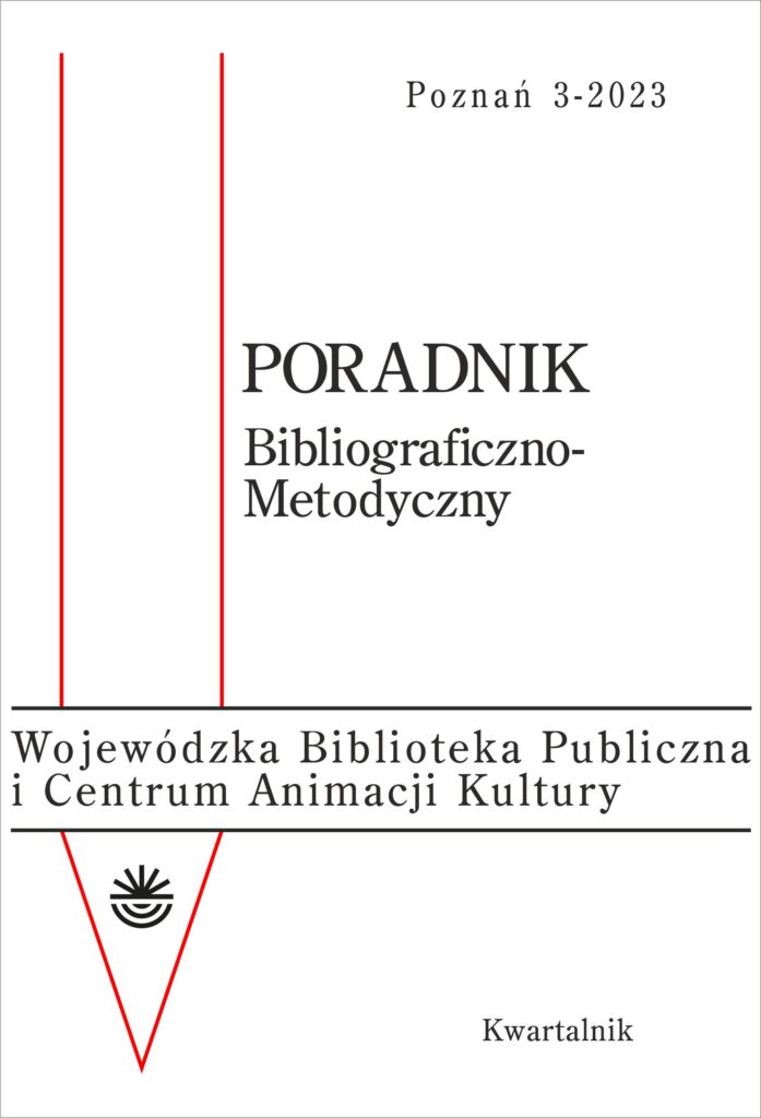 okładka: Poradnik Bibliograficzno-Metodyczny nr 3/2023; z lewej strony dwie czerwone linie łączące się na dole oraz tekst: Wojewódzka Biblioteka Publiczna i Centrum Animacji Kultury